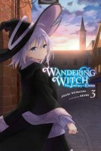 Cover art for Wandering Witch: The Journey of Elaina, Vol. 3 (light novel) (Wandering Witch: The Journey of Elaina, 3)