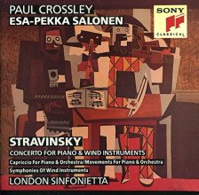 Cover art for Concerto for Piano and Wind Instruments / Capriccio / (5) Movements / Symphonies of Wind Instruments (Paul Crossley and Esa-Pekka Salonen)