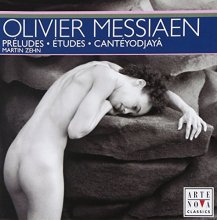 Cover art for Olivier Messiaen: Préludes; Études; Cantéyodjayâ (Martin Zehn)