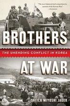 Cover art for Brothers at War: The Unending Conflict in Korea