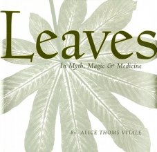 Cover art for Leaves in Myth, Magic and Medicine