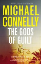 Cover art for The Gods of Guilt (A Lincoln Lawyer Novel, 5)