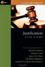 Cover art for Justification: Five Views (Spectrum Multiview Books)