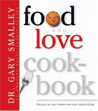 Cover art for Food and Love Cookbook (Smalley Franchise Products)