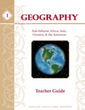 Cover art for Geography II, Teacher Guide (Sub-Saharan Africa, Asia, Oceania, & the Americas)