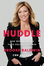 Cover art for Huddle: How Women Unlock Their Collective Power