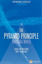 Cover art for The Pyramid Principle: Logic in Writing and Thinking