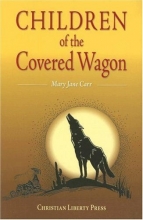 Cover art for Children Of The Covered Wagon