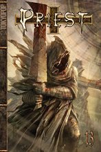 Cover art for Priest, Vol. 13: Strain of the Dispossessed