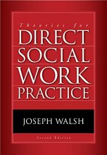 Cover art for Theories for Direct Social Work Practice (SW 390N 2-Theories of Social Work Practice)