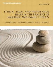 Cover art for Ethical, Legal, and Professional Issues in the Practice of Marriage and Family Therapy, Updated (New 2013 Counseling Titles)