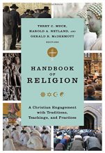 Cover art for Handbook of Religion: A Christian Engagement with Traditions, Teachings, and Practices
