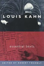 Cover art for Louis Kahn: Essential Texts