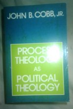 Cover art for Process Theology As Political Theology