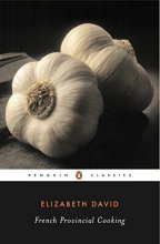 Cover art for French Provincial Cooking (Penguin Twentieth-Century Classics)