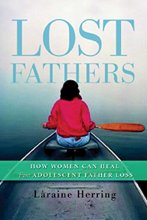 Cover art for Lost Fathers: How Women Can Heal from Adolescent Father Loss