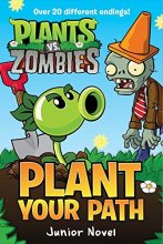 Cover art for Plants vs. Zombies: Plant Your Path Junior Novel