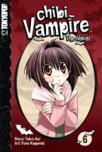 Cover art for Chibi Vampire: The Novel, Vol. 6