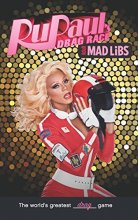 Cover art for RuPaul's Drag Race Mad Libs: World's Greatest Word Game (Adult Mad Libs)