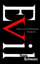 Cover art for Evil: A Historical and Theological Perspective