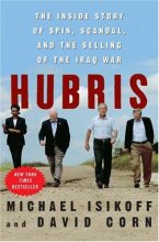 Cover art for Hubris: The Inside Story of Spin, Scandal, and the Selling of the Iraq War