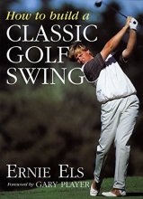Cover art for How to Build a Classic Golf Swing