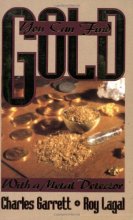 Cover art for You Can Find Gold with a Metal Detector: Prospecting and Treasure Hunting