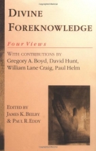 Cover art for Divine Foreknowledge: Four Views