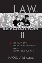 Cover art for Law and Revolution, II: The Impact of the Protestant Reformations on the Western Legal Tradition