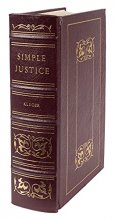 Cover art for Simple Justice: The History of Brown v. Board of Education and..