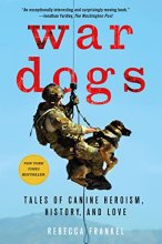 Cover art for War Dogs: Tales of Canine Heroism, History, and Love