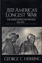 Cover art for America's Longest War: The United States and Vietnam, 1950-1975
