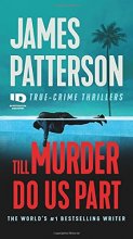 Cover art for Till Murder Do Us Part (ID True Crime, 6)