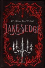 Cover art for Lakesedge (World at the Lake's Edge Duology) Owlcrate Edition