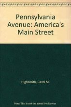 Cover art for Pennsylvania Avenue: America's Main Street