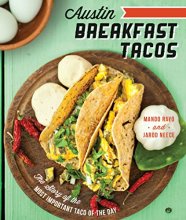 Cover art for Austin Breakfast Tacos: The Story of the Most Important Taco of the Day (American Palate)