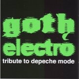 Cover art for Goth Electro Tribute to Depeche Mode