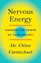 Cover art for Nervous Energy: Harness the Power of Your Anxiety