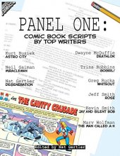 Cover art for Panel One: Comic Book Scripts By Top Writers (Panel One Scripts by Top Comics Writers Tp (New Prtg))