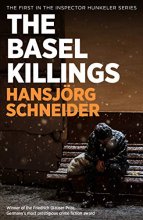 Cover art for The Basel Killings (The Inspector Hunkeler Series, 1)