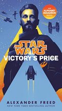Cover art for Victory's Price (Star Wars): An Alphabet Squadron Novel (Star Wars: Alphabet Squadron)