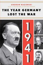 Cover art for 1941: The Year Germany Lost the War: The Year Germany Lost the War