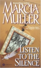 Cover art for Listen to the Silence (Sharon McCone Mysteries)