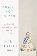 Cover art for Advice Not Given: A Guide to Getting Over Yourself