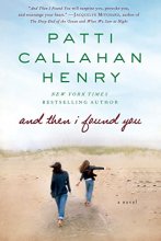 Cover art for And Then I Found You: A Novel