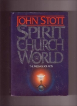 Cover art for The Spirit, the Church, and the World: The Message of Acts