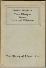 Cover art for Three Dialogues Between Hylas and Philonous: Volume 39 in The Library of Liberal Arts series