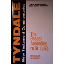 Cover art for The Gospel According to St. Luke: An Introduction and Commentary (Tyndale New Testament Commentaries)
