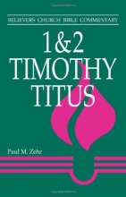 Cover art for 1 & 2 Timothy, Titus (Believers Church Bible Commentary)