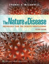 Cover art for The Nature of Disease: Pathology for the Health Professions: Pathology for the Health Professions